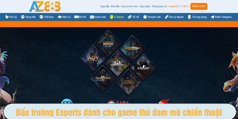 Đấu trường Esports dành cho game thủ đam mê chiến thuật