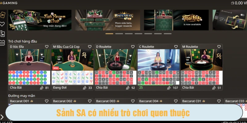 Sảnh SA có nhiều trò chơi quen thuộc